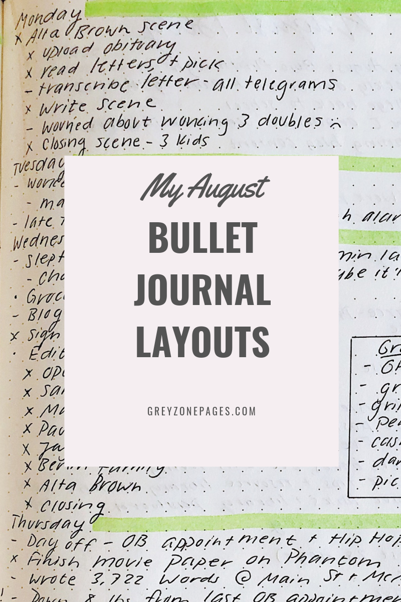 My August Bullet Journal Layouts - GreyZone Pages